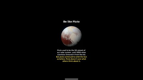 Be like Pluto