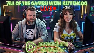 Gaming with the Kittencog! Weekly's tunes and chat! Join us :D