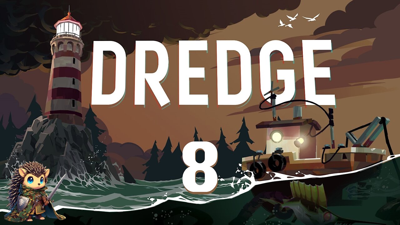 Explosions & a Music Box - Dredge BLIND [8]