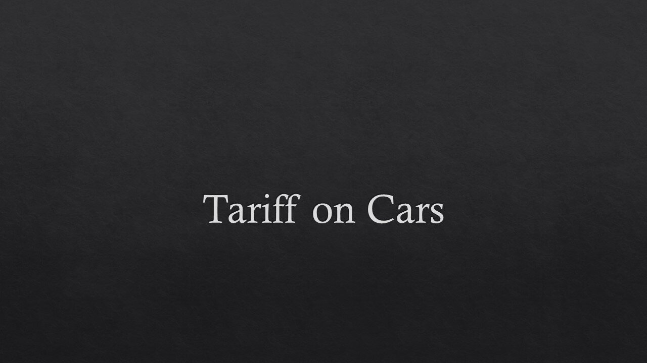 Tariff on Cars