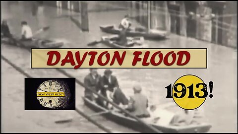 OHIO Flood RESET, 1913 #reset #mudflood #oldworld