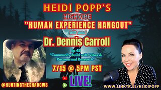 Ep 45 HIGHVIBE HANGOUT guest Dennis Carroll
