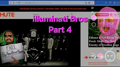 illuminati Bros Part 4