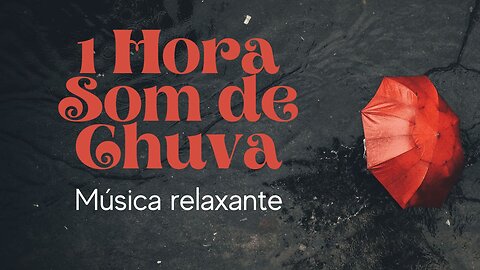 1 Hora Durma com o Som da Chuva | Tela Escura para Sono Profundo