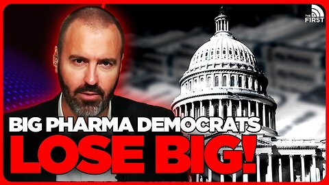 Big Pharma Democrats Suffer HUMILIATING Defeat