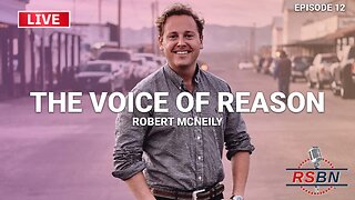 LIVE: The Voice of Reason with Robert McNeily & Patricia “P-Rae” Easley Ep. 12 - 8/28/25
