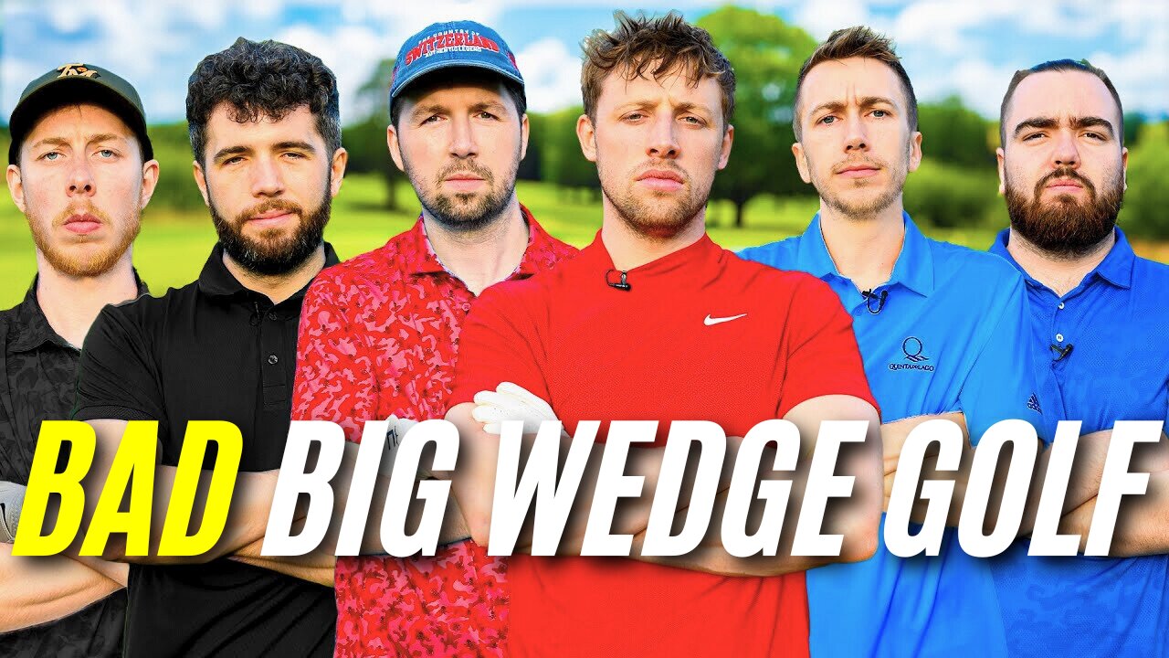 Big Wedge Golf Being BAD at GOLF