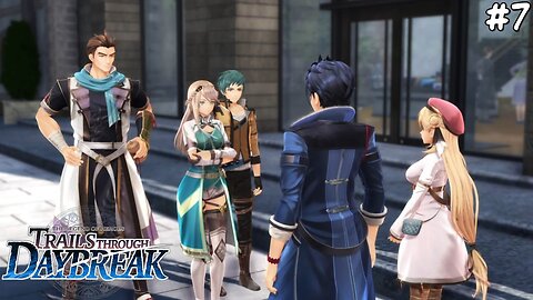 The Legend of Heroes: Trails through Daybreak - Part 7 #rpg #trailsthroughdaybreak #letsplay