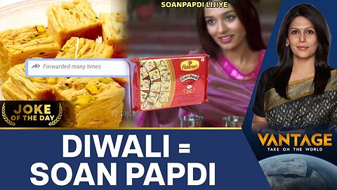 Soan Papdi Memes Flood Social Media as Diwali Nears | Vantage with Palki Sharma | N18G