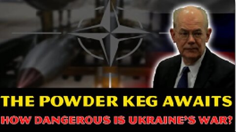 John Mearsheimer: The Powder Keg Awaits! How DANGEROUS Is Ukraine’s War? NATO's FLAWED Strategy