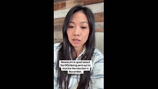 Captioned - Newsom is very upset at Trump’s DOJ to monitor CA’s election on Prop 50