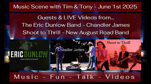 WHE Music Scene with Tim & Tony - June 1st 2025