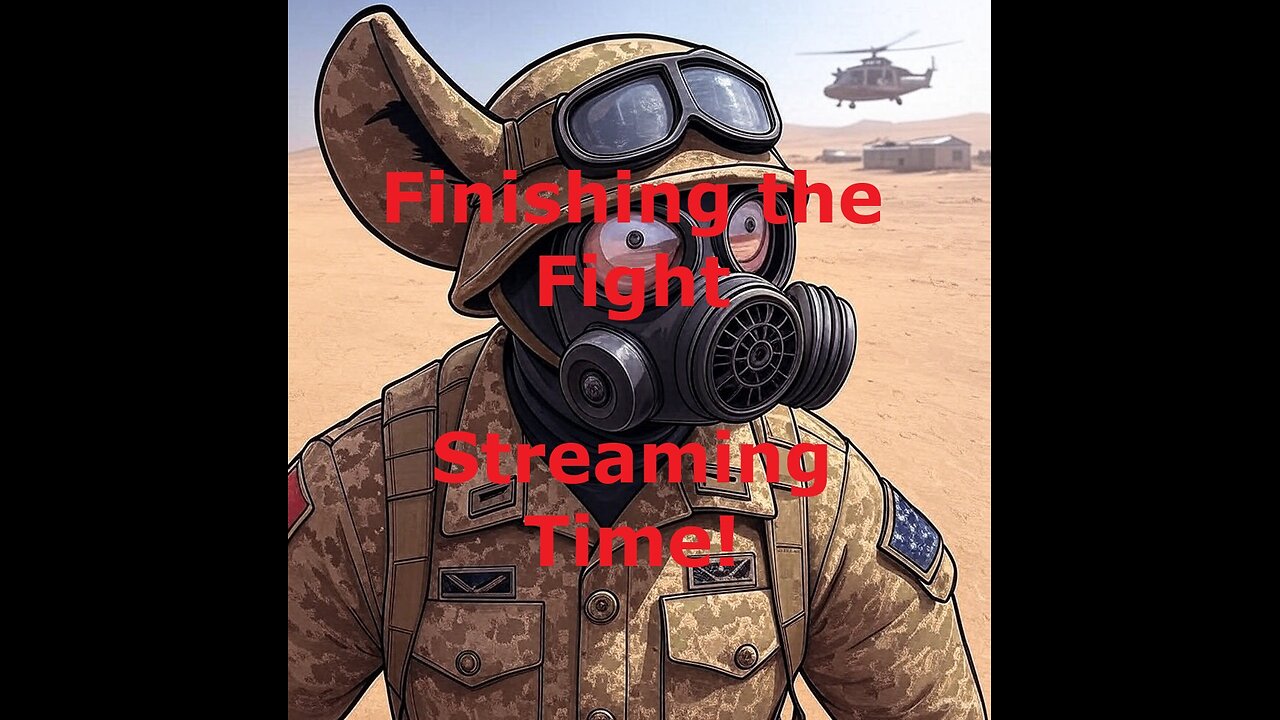 Finishing the Fight in the Sand Box | Streaming Time!