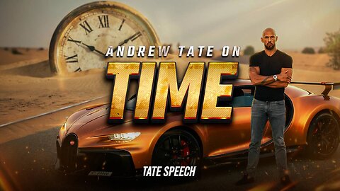 Andrew Tate on Time
