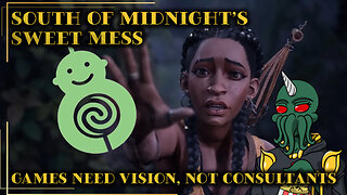 South of Midnight’s Sweet Mess: Games Need Vision, Not Consultants