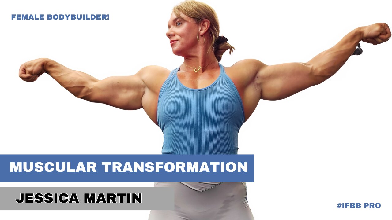 Female Bodybuilder Jessica Martin Breaks All Limits