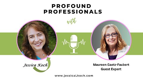 Profound Professionals Interview with Maureen Gaetz-Faubert
