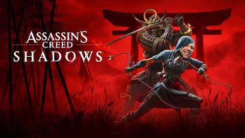 Happy Saturday! Assassin's Creed Shadows Campaign!