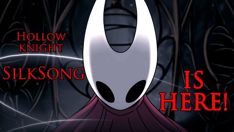 Hollow Knight Silksong — Eyes On
