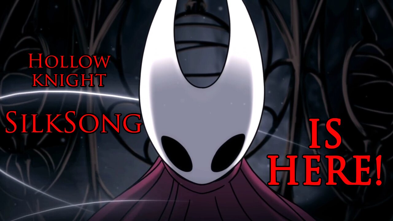 Hollow Knight Silksong — Eyes On