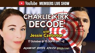 YT Members Episode - Charlie Kirk Decode (Recorded Live and Exclusive For YT Members on 17 October 2025)