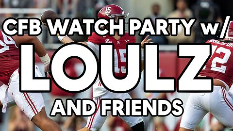 CFB WATCH PARTY | EASY DAY FOR BAMA | DIRTY COUCH STREAM