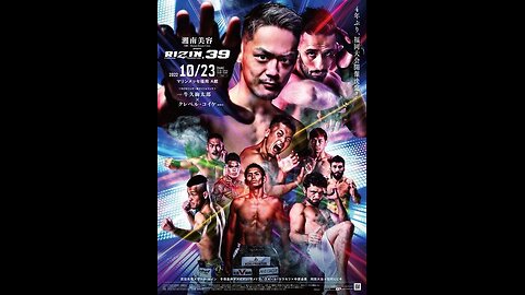 RIZIN 39 - Oct 23 2022 - Marine Messe Fukuoka Hall A **ENGLISH COMMENTARY**