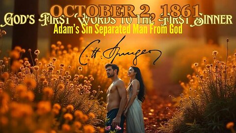 God’s First Words to the First Sinner, Spurgeon