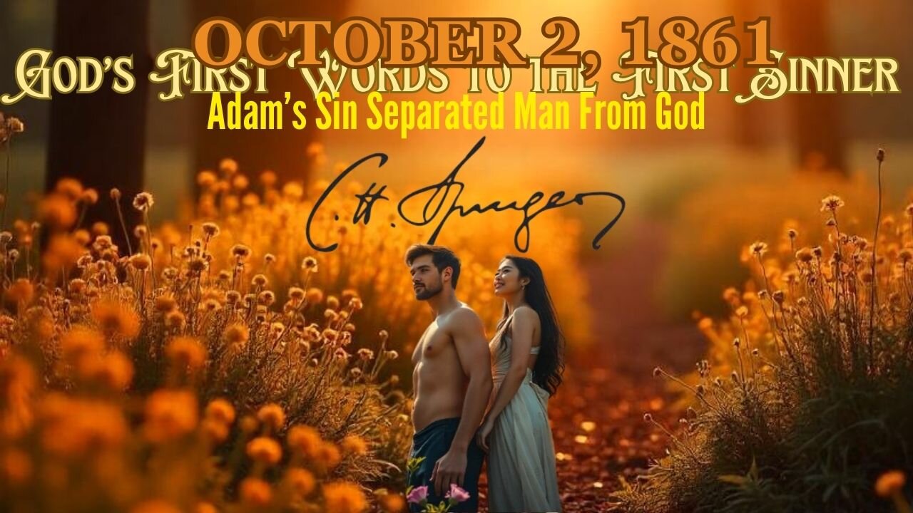 God’s First Words to the First Sinner, Spurgeon