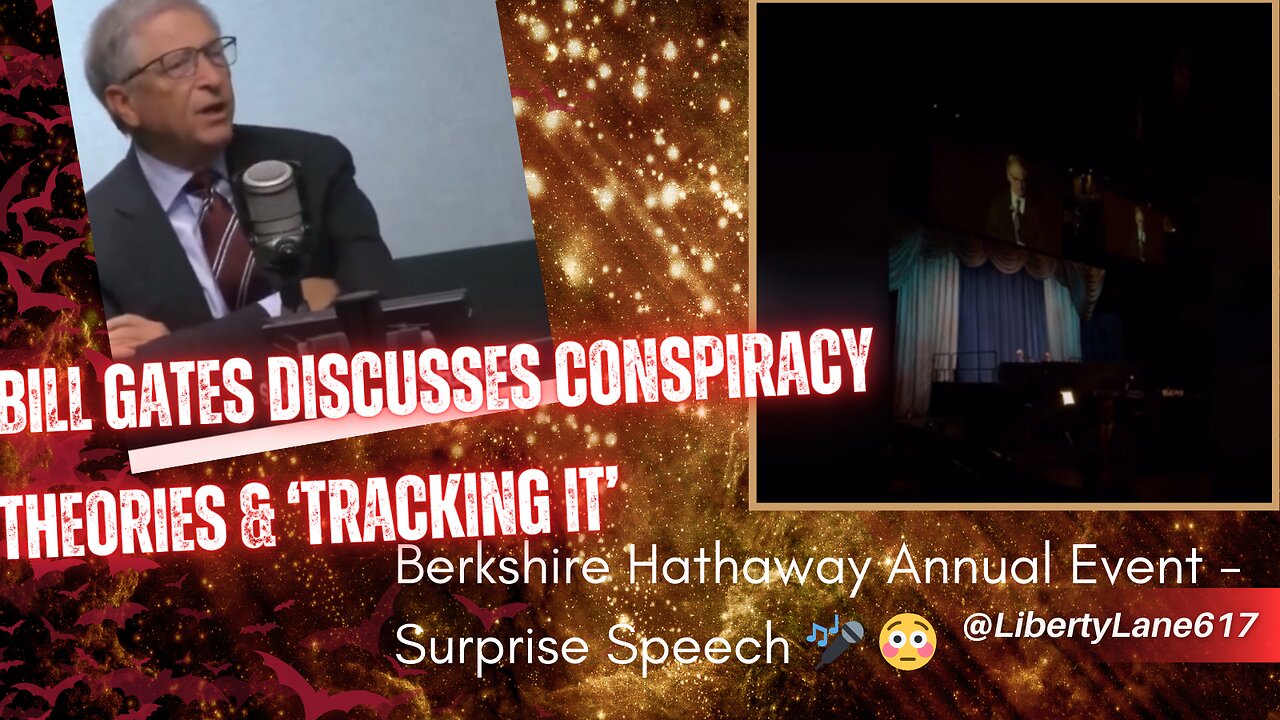 Bill Gates Has People That Track Conspiracy Theories About Him…..