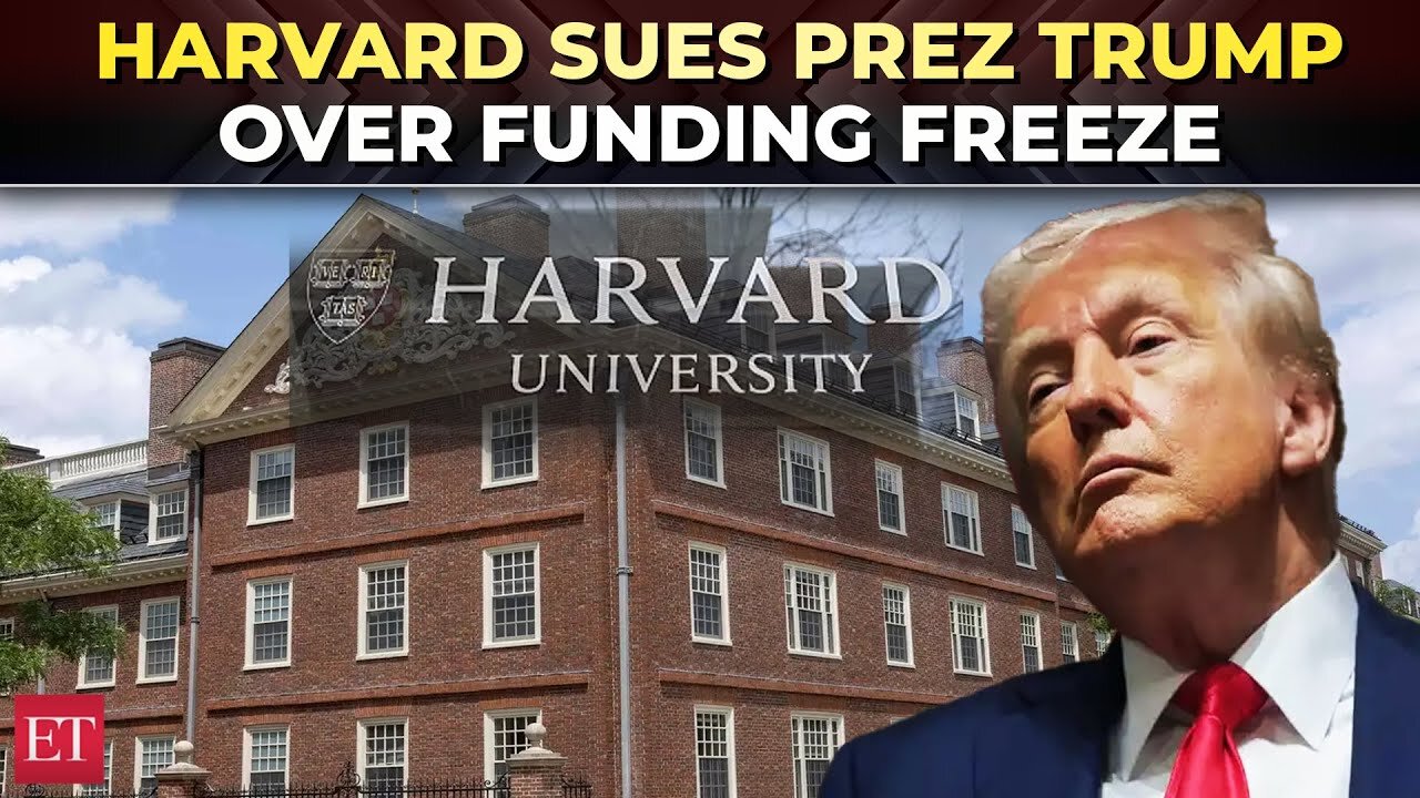 Harvard sues President Trump over funding freeze, cites threats to ...