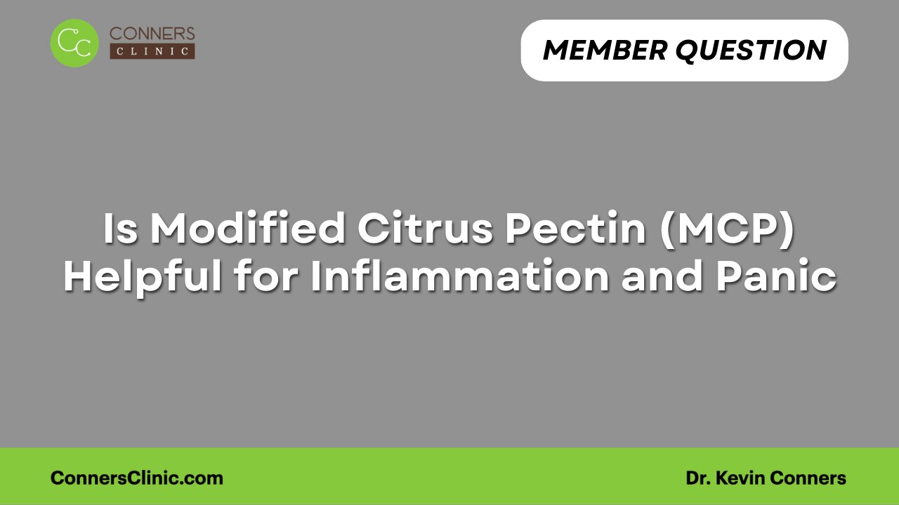 Modified Citrus Pectin (MCP)