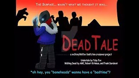 Deadtale 2 edición Y renovación