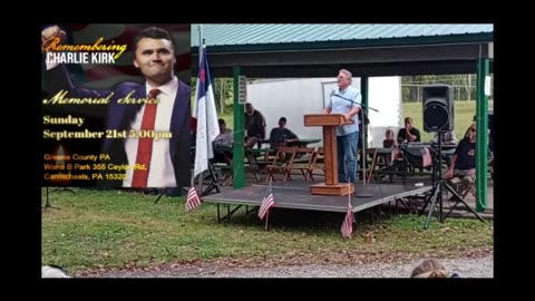 Charlie Kirk Memorial for Greene County, Carmichaels, PA, September 21st 2025 5:00pm