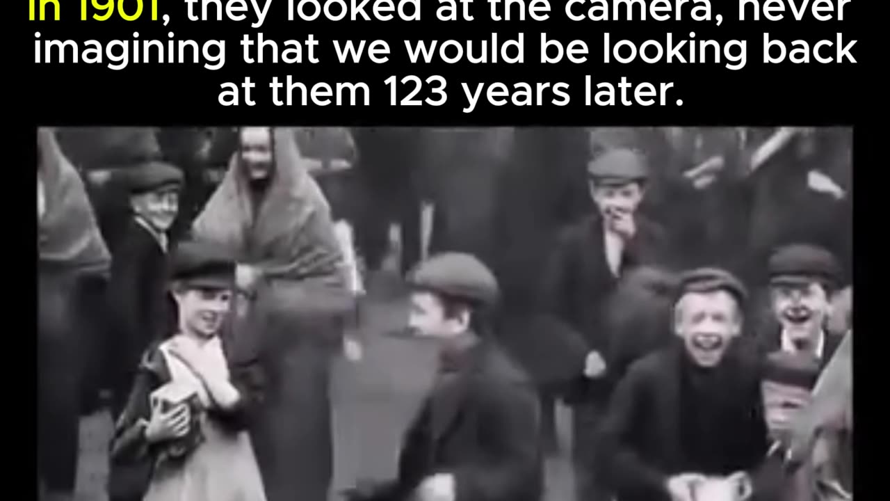 In 1901, they looked at the camera, never imagining that we would be looking back at them 123 years