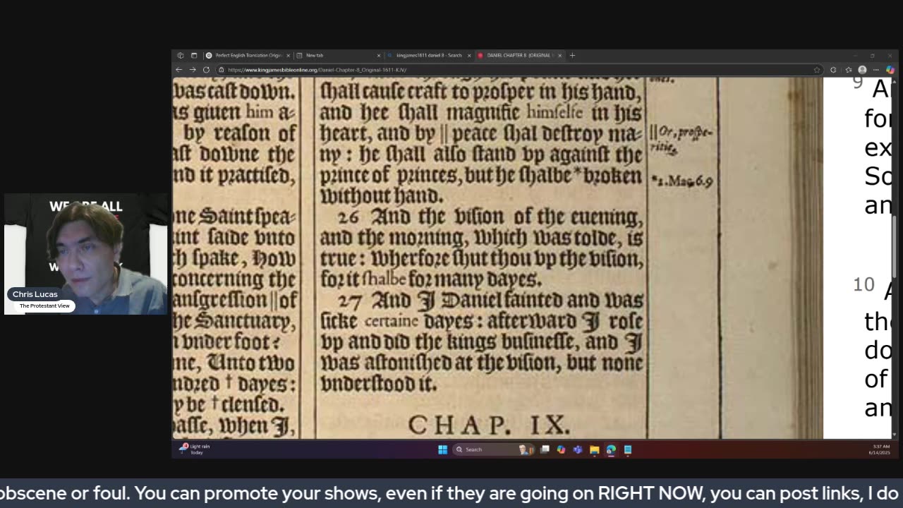 PART 2 - Who first said the King James Bible is a PERFECT English Translation