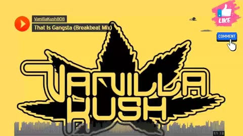That Is Gangsta (Breakbeat Mix) #VanillaKush, #DjHighJak