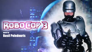 ROBOCOP 3 super soundtrack suite - Basil Poledouris