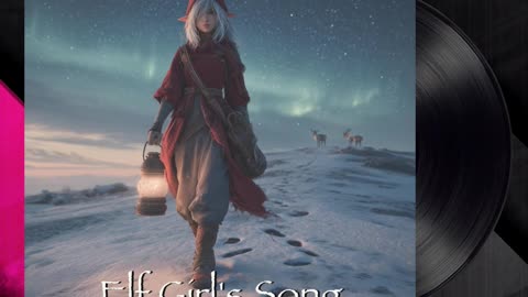 Elf Girl's Song out now