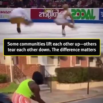 Some communities lift each other up—others tear each other down - The difference matters