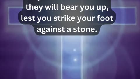 Journey of faith and spiritual growth Psalm 91:11-12 Daily Bible Verse