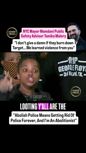 NYC Mayor Mamdani Public Safety Advisor: "I don't give a damn if they burn down Target"