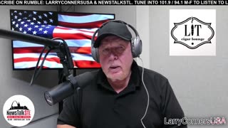 Larry Conners USA - NewsTalkSTL - 7.11.25
