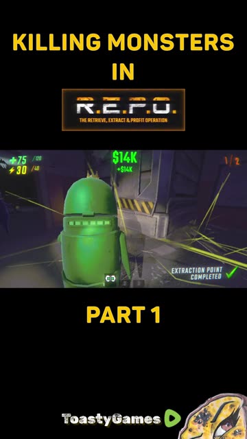Killing REPO Monsters - Part 1