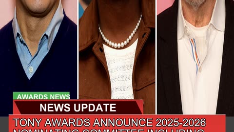 Tony Awards Announce Nominating Committe