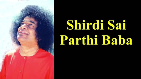 Shiridi Sai Parthi Baba | Sathya Sai Bhajan | Devotional Song | Bhakthi Songs | Sai Song | Soothing