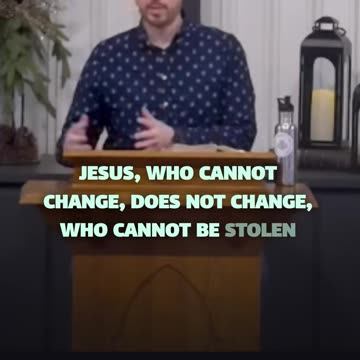 Jesus remains unchanging in His love - Calvary Chapel Fergus Falls