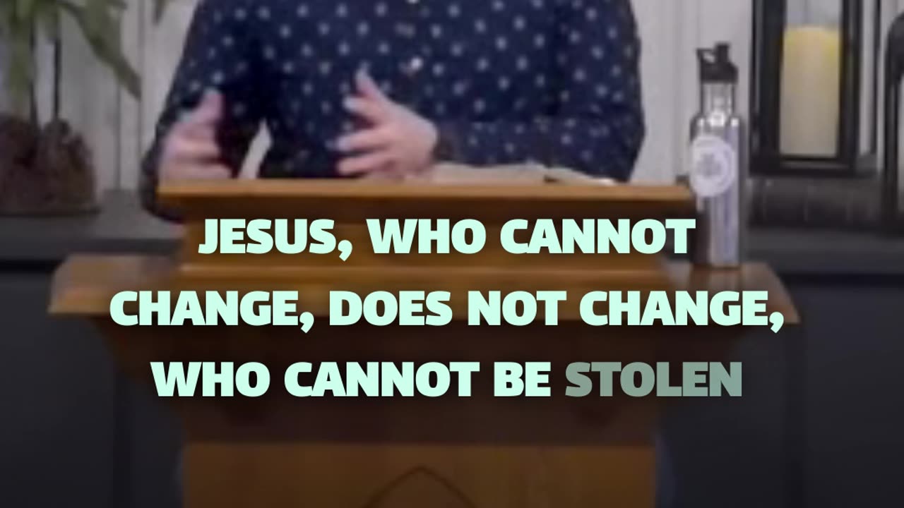 Jesus remains unchanging in His love - Calvary Chapel Fergus Falls