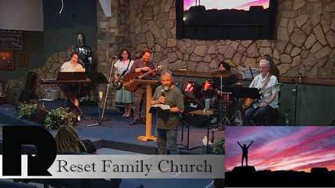 Reset Family Church 6/1/25 Sunday Service