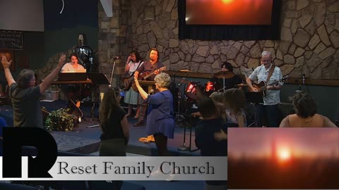 Reset Family Church 6/1/25 Sunday Service